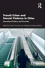 Transit Crime and Sexual Violence in Cities