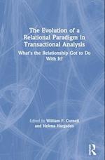 The Evolution of a Relational Paradigm in Transactional Analysis