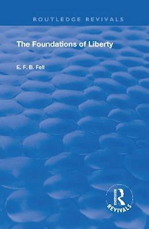 The Foundations of Liberty