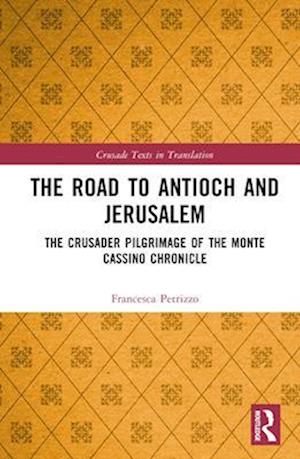 The Road to Antioch and Jerusalem