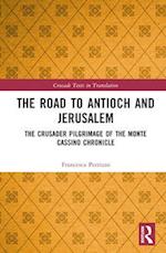 The Road to Antioch and Jerusalem