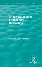 An Introduction to Educational Computing
