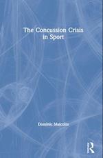 The Concussion Crisis in Sport