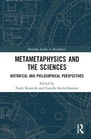 Metametaphysics and the Sciences