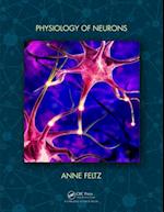 Physiology of Neurons
