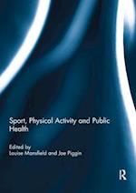 Sport, Physical Activity and Public Health