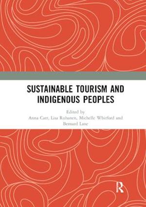 Sustainable Tourism and Indigenous Peoples