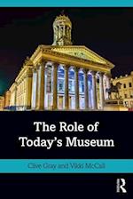 The Role of Today's Museum