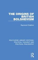 The Origins of British Bolshevism