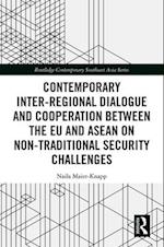 Contemporary Inter-regional Dialogue and Cooperation between the EU and ASEAN on Non-traditional Security Challenges