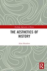The Aesthetics of History