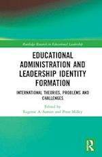 Educational Administration and Leadership Identity Formation