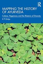 Mapping the History of Ayurveda