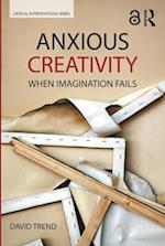 Anxious Creativity