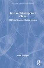 Jazz in Contemporary China