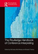 The Routledge Handbook of Conference Interpreting