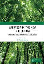Ayurveda in The New Millennium