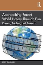 Approaching Recent World History through Film
