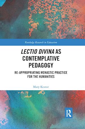 Lectio Divina as Contemplative Pedagogy