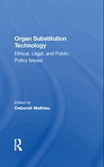 Organ Substitution Technology