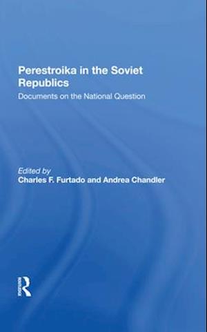 Perestroika In The Soviet Republics