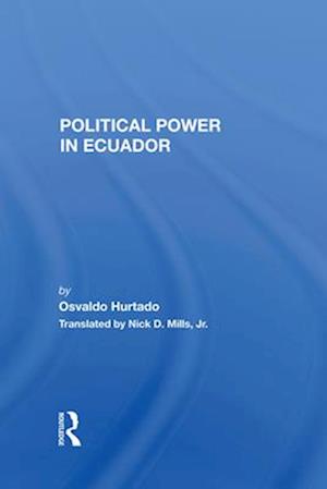 Political Power In Ecuador