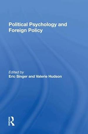 Political Psychology And Foreign Policy