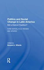 Politics And Social Change In Latin America
