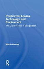 Postharvest Losses, Technology, And Employment