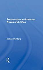 Preservation In American Towns And Cities