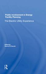 Public Involvement In Energy Facility Planning