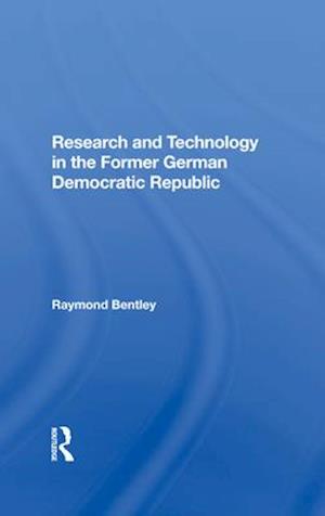 Research And Technology In The Former German Democratic Republic