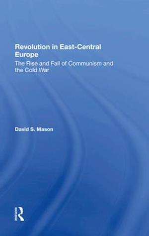 Revolution In East-central Europe