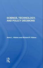 Science, Technology, And Policy Decisions
