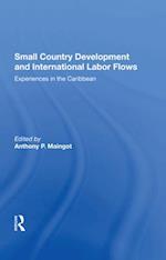 Small Country Development And International Labor Flows