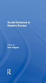 Social Deviance In Eastern Europe