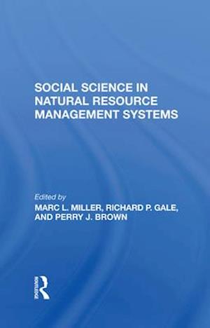 Social Science In Natural Resource Management Systems
