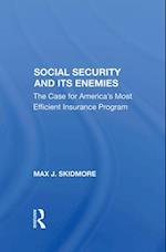 Social Security And Its Enemies