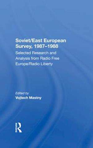 Soviet/East European Survey, 1987-1988