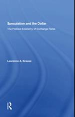 Speculation And The Dollar