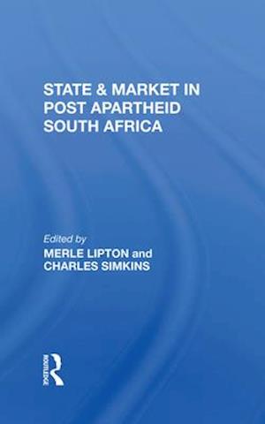 State And Market In Post-apartheid South Africa