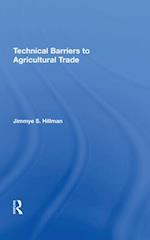 Technical Barriers To Agricultural Trade
