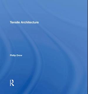 Tensile Architecture