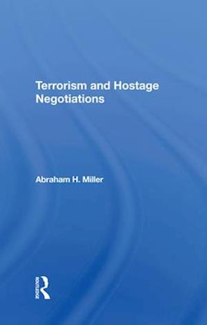 Terrorism And Hostage Negotiations