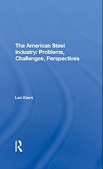 The American Steel Industry
