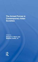 The Armed Forces in Contemporary Asian Societies