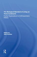 The Biological Standard Of Living On Three Continents