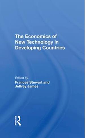 The Economics Of New Technology In Developing Countries