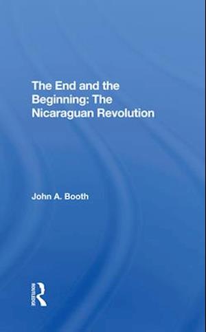 The End And The Beginning: The Nicaraguan Revolution