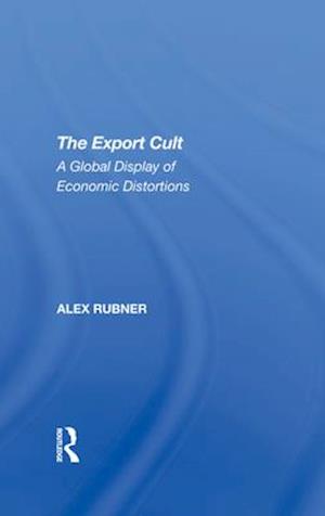 The Export Cult